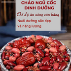 Cháo ngũ cốc đậu đỏ (6 loại hạt)